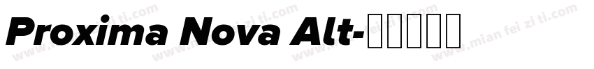 Proxima Nova Alt字体转换